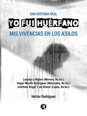 cover image of Yo fui huérfano